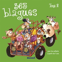 Fabrice Lelarge et  Nicolaz - 365 Blagues pour les enfants à partir de 7 ans - Tome 2.
