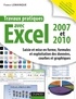 Fabrice Lemainque - Travaux pratiques avec Excel 2007 et 2010 - Saisie et mise en forme, formules et exploitation des données, courbes et graphiques.