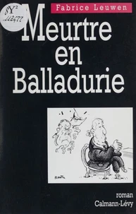 Meurtre en Balladurie