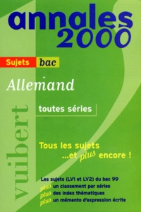 Fabrice Malkani et  Collectif - Allemand Bac Toutes Series. Sujets, Edition 2000.