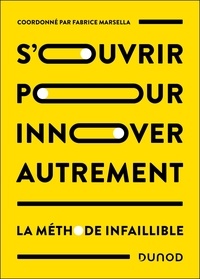 Fabrice Marsella - Innovation  passez au niveau supérieur-La méthode infaillible - La méthode infaillible.