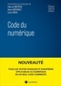 Fabrice Mattatia et Denis Berthault - Code du numérique.