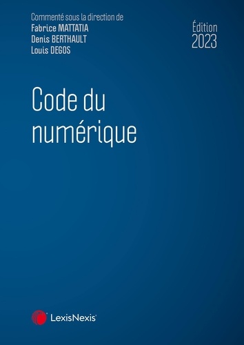 Code du numérique  Edition 2023