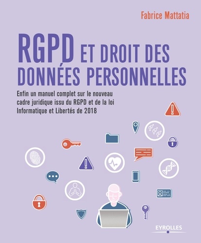 RGPD et droit des données personnelles 3e édition