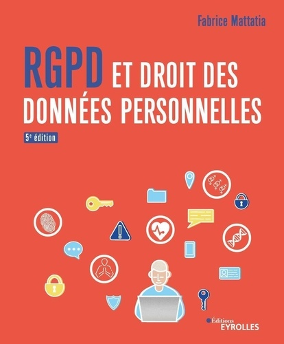 RGPD et droit des données personnelles 5e édition