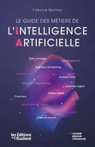 Le guide des métiers de l'intelligence artifcielle