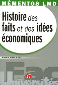 Fabrice Mazerolle - Histoire des faits et des idées économiques.