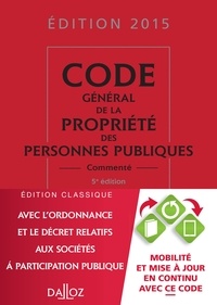 Fabrice Melleray et Fabrice Hourquebie - Code général de la propriété des personnes publiques 2015.