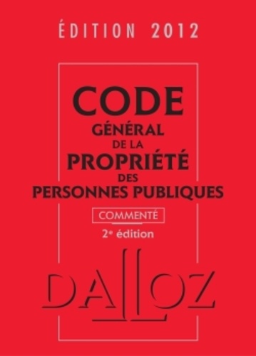 Fabrice Melleray et Fabrice Hourquebie - Code général de la propriété des personnes publiques.