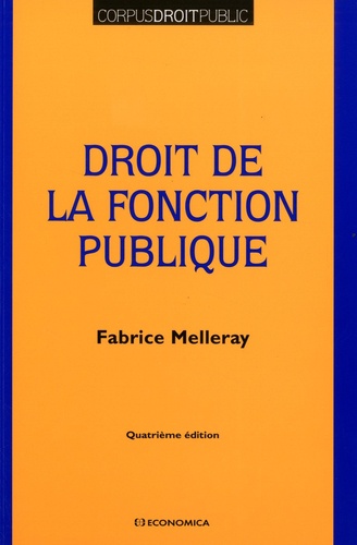 Fabrice Melleray - Droit de la fonction publique.