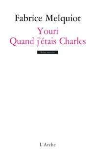 Youri quand j'étais Charles