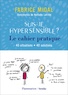 Fabrice Midal et Nathalie Latrille - Suis-je hypersensible ? - Le cahier pratique. 40 situations, 40 solutions.