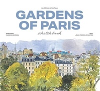 Fabrice Moireau - Garden of Paris - Sketchbook.