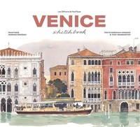 Fabrice Moireau et Stéphane Denis - Venice Sketchbook.