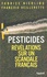 Pesticides. Révélations sur un scandale français - Occasion