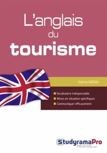 Fabrice Nidiau - L'anglais du tourisme.