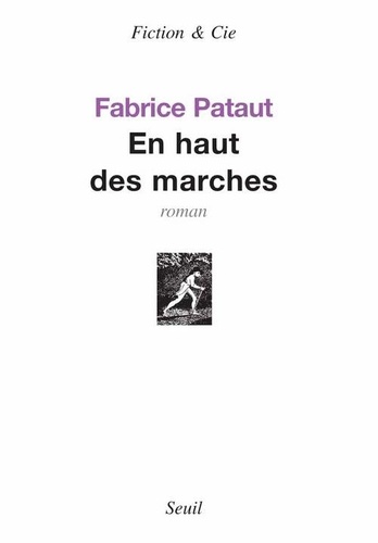 Fabrice Pataut - En haut des marches.