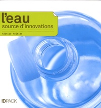 Fabrice Peltier - L'eau, source d'innovations.