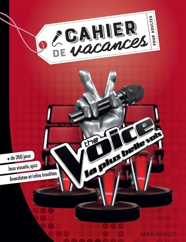 Cahier de vacances pour adultes The Voice