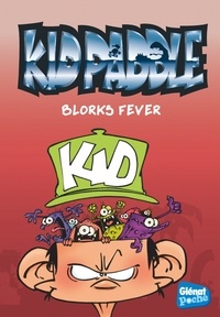 Fabrice Ravier - Kid Paddle Tome 2 : Blorks fever.