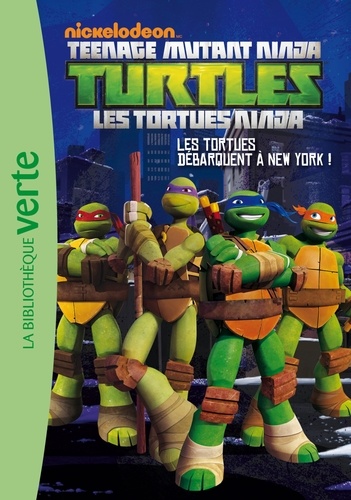 Fabrice Ravier - Nickelodeon Teenage Mutant Ninja Turtles Tome 1 : Les tortues débarquent à New York !.