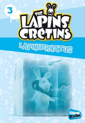 The Lapins Crétins Tome 3 Lapinibernatus - Occasion