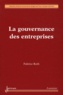 Fabrice Roth - La gouvernance des entreprises.