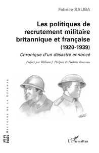 Fabrice Saliba - Les politiques de recrutement militaire britannique et français.