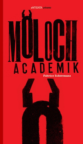 Fabrice Schurmans - Moloch academik.