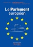 Fabrice Serode - Expliquez-moi... Le Parlement européen.