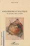 Fabrice Serodes - Anglophobie et politique - De Fachoda à Mers el-Kébir.