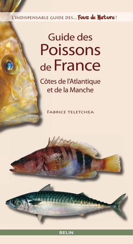 Guide des poissons de France, Côtes de l'Atlantique et de la Manche