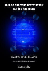 Fabrice Tournemaine - Tout ce que vous devez savoir sur les hacheurs.