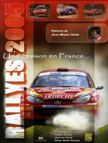 Fabrice Tourrel et Jean Luc Elgue - Une saison en France - Rallyes 2005.