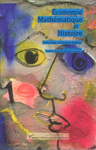 Economie, mathématiques et histoire : hommage à Christian Bidard