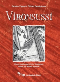 Fabrice Vigne et Olivier Destéphany - Vironsussi. 1 CD audio
