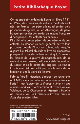 Naître ennemi. Les enfants de couples franco-allemands nés pendant la Seconde Guerre mondiale