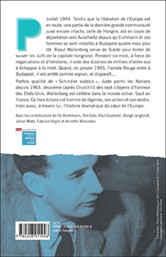 Raoul Wallenberg. Sauver les Juifs de Hongrie