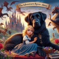 Fabricio - Rocco's and Alma Adventures - Las aventuras de Rocco y Alma, #1.