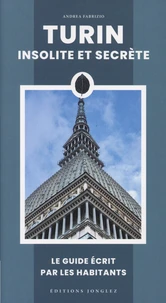 Turin insolite et secrète