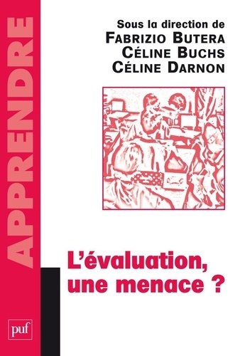 L'évaluation, une menace ?