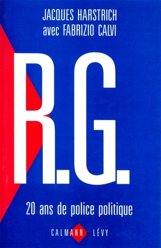 R.G. 20 ans de police politique