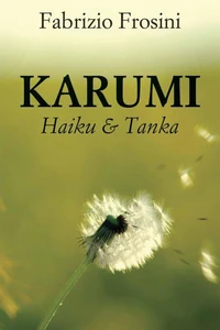 Karumi - Haiku &amp; Tanka
