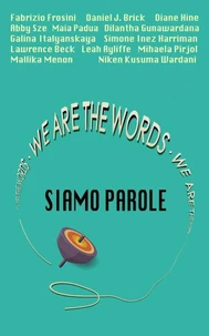 We Are The Words — Siamo Parole