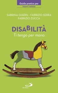 Fabrizio Serra et Sabrina Ghersi - Disabilità - Ti tengo per mano.