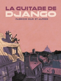 Fabrizio Silei et  Alfred - La guitare de Django.