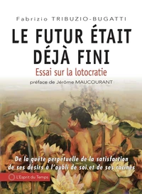 Le futur était déjà fini