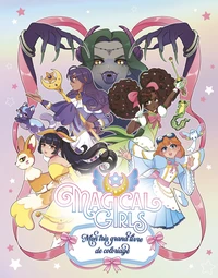 Magical Girls – Mon très grand livre de coloriage