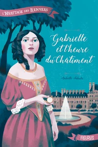 Gabrielle et l'heure du châtiment