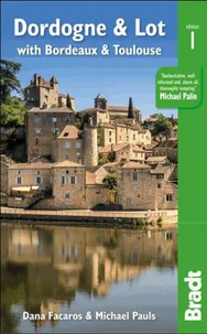 Dordogne & Lot with Bordeaux & Toulouse